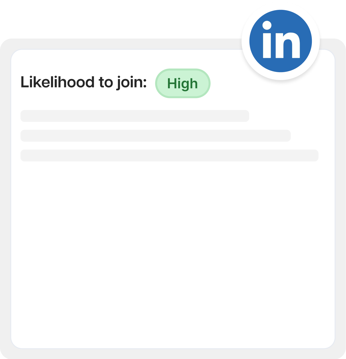 View Likelihood Score directly on LinkedIn